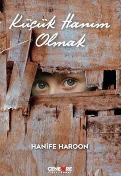 Küçük Hanım Olmak Küçük Hanım Olmak