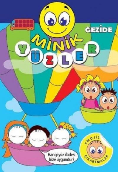 Minik Yüzler - Gezide - Emojilerle Çıkartmalar Minik Yüzler - Gezide - Emojilerle Çıkartmalar