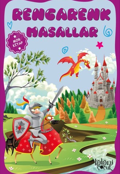 Çocuklar için Hayal ve Odak Geliştirici Rengarenk Masallar Mor Kitap Çocuklar için Hayal ve Odak Geliştirici Rengarenk Masallar Mor Kitap
