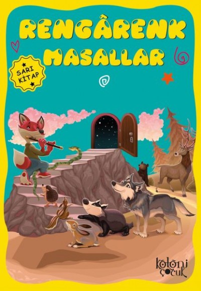 Çocuklar için Hayal ve Odak Geliştirici Rengarenk Masallar Sarı Kitap Çocuklar için Hayal ve Odak Geliştirici Rengarenk Masallar Sarı Kitap