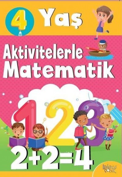 Aktivitelerle Matematik (4 Yaş Kız) Aktivitelerle Matematik (4 Yaş Kız)
