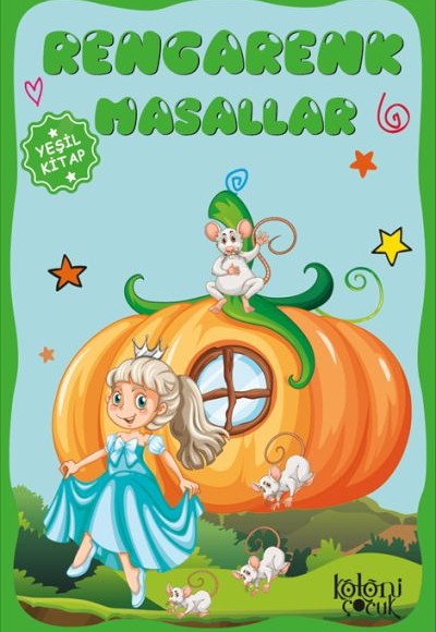Çocuklar için Hayal ve Odak Geliştirici Rengarenk Masallar Yeşil Kitap Çocuklar için Hayal ve Odak Geliştirici Rengarenk Masallar Yeşil Kitap