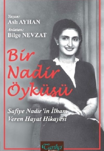 Bir Nadir Öyküsü Bir Nadir Öyküsü