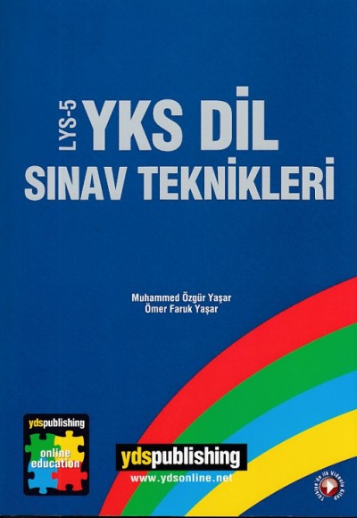 YKS Dil (LYS-5) Sınav Teknikleri YKS Dil (LYS-5) Sınav Teknikleri