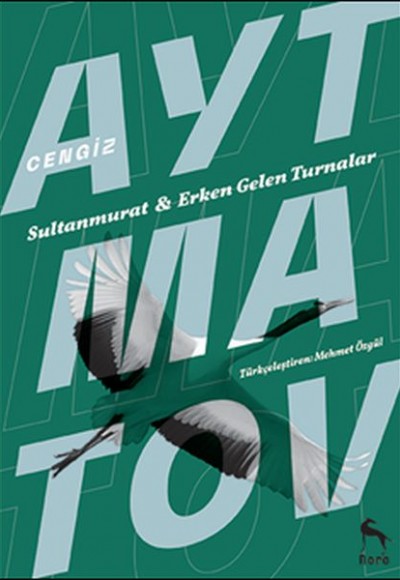 Erken Gelen Turnalar Sultan Murat Erken Gelen Turnalar Sultan Murat