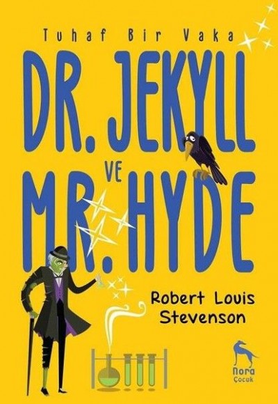Tuhaf Bir Vaka: Dr. Jekyll ve Mr. Hyde Tuhaf Bir Vaka: Dr. Jekyll ve Mr. Hyde