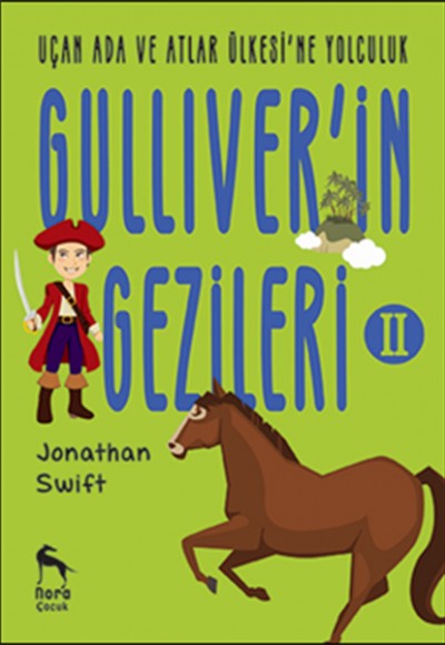 Gulliver’in Gezileri 2 Gulliver’in Gezileri 2