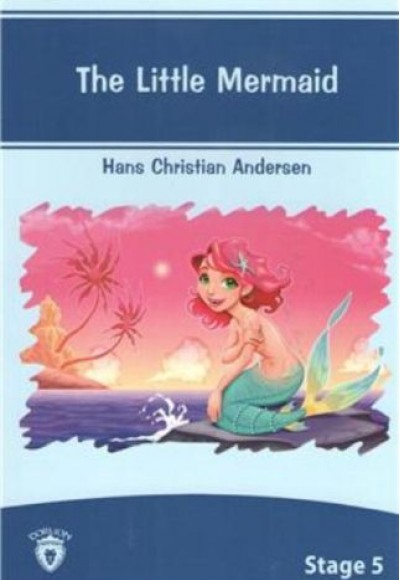The Little Mermaid Stage 5 The Little Mermaid Stage 5