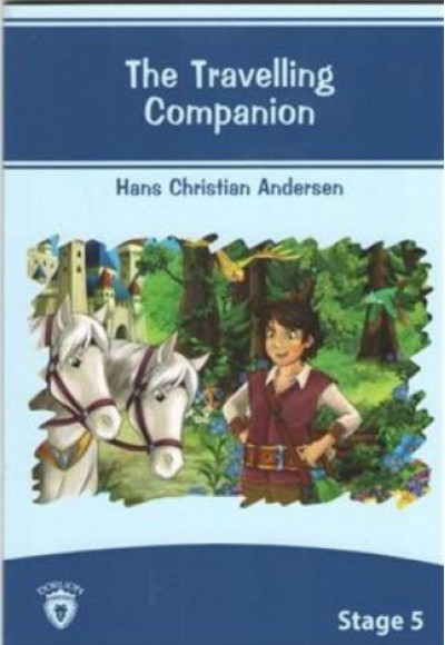 The Travelling Companion Stage 5 The Travelling Companion Stage 5