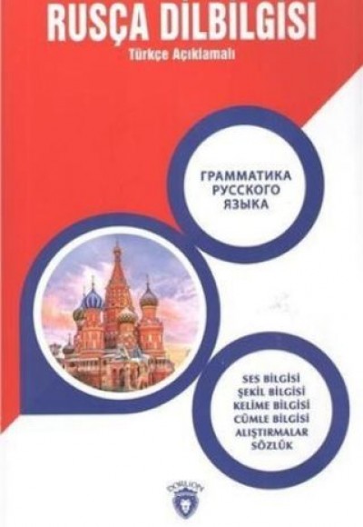 Rusça Dilbilgisi Türkçe Açıklamalı Rusça Dilbilgisi Türkçe Açıklamalı