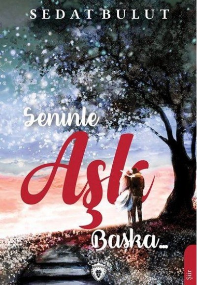 Seninle Aşk Başka Seninle Aşk Başka