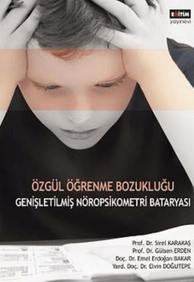 Özgül Öğrenme Bozukluğu Özgül Öğrenme Bozukluğu