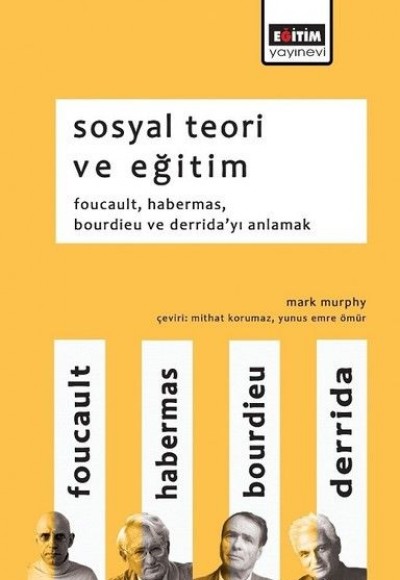 Sosyal Teori ve Eğitim Sosyal Teori ve Eğitim
