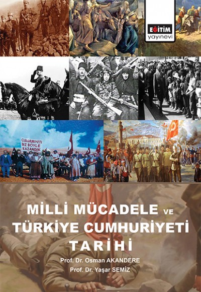 Milli Mücadele ve Türkiye Cumhuriyeti Tarihi Milli Mücadele ve Türkiye Cumhuriyeti Tarihi