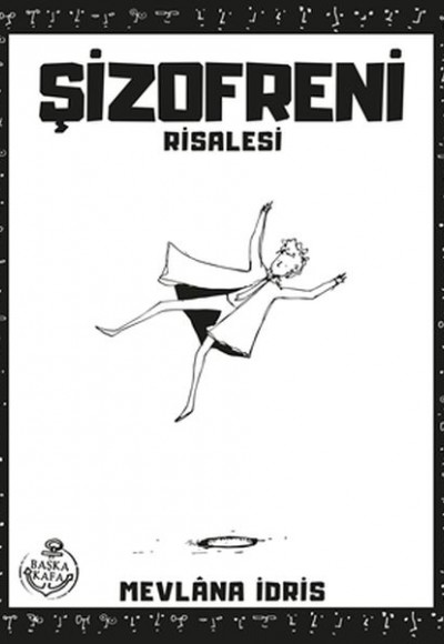 Şizofreni Risalesi