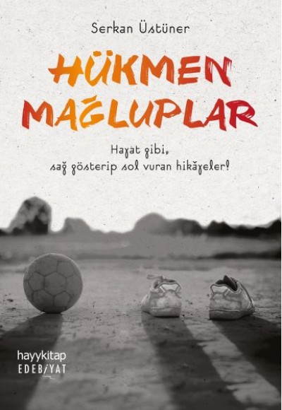 Hükmen Mağluplar Hükmen Mağluplar