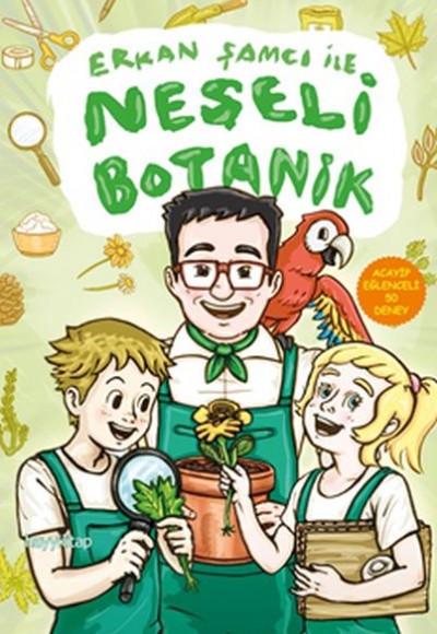 Erkan Şamcı ile Neşeli Botanik Erkan Şamcı ile Neşeli Botanik