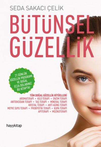 Bütünsel Güzellik Bütünsel Güzellik