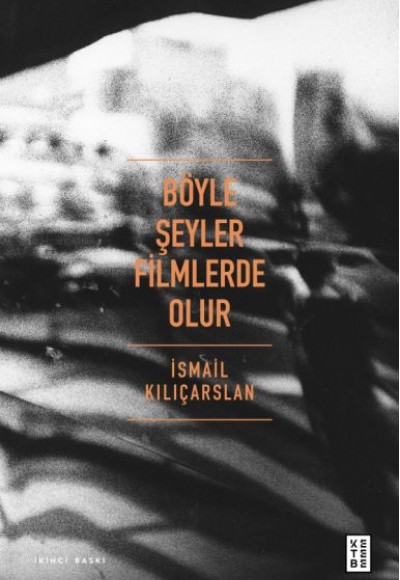Böyle Şeyler Filmlerde Olur Böyle Şeyler Filmlerde Olur