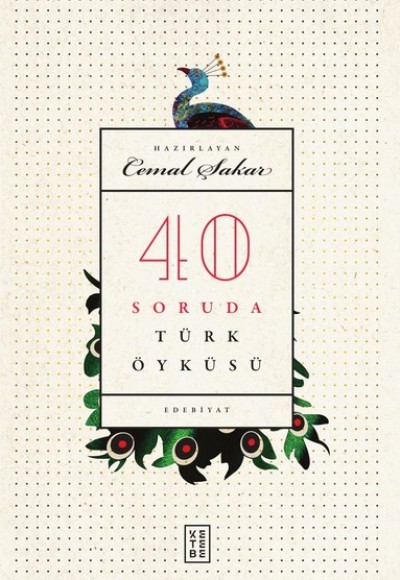 40 Soruda Türk Öyküsü (Ciltli) 40 Soruda Türk Öyküsü (Ciltli)