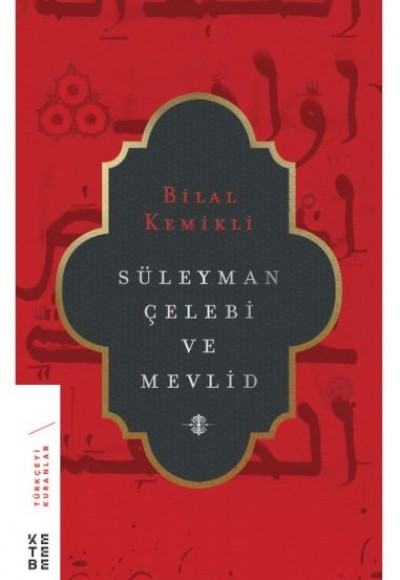 Süleyman Çelebi ve Mevlid (Ciltli) Süleyman Çelebi ve Mevlid (Ciltli)