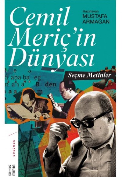 Cemil Meriç’in Dünyasi Cemil Meriç’in Dünyasi