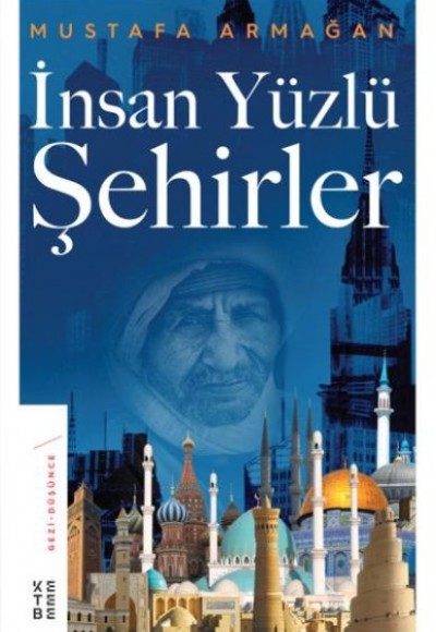 İnsan Yüzlü Şehirler İnsan Yüzlü Şehirler