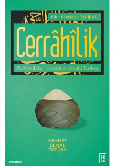 Bir İstanbul Tarikatı Cerrahilik Bir İstanbul Tarikatı Cerrahilik