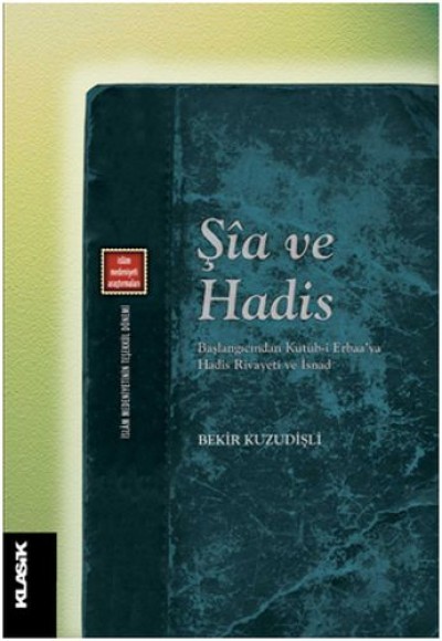 Şia ve Hadis Şia ve Hadis