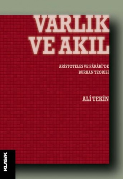 Varlık ve Akıl Varlık ve Akıl