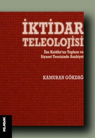 İktidar Teleolojisi İktidar Teleolojisi