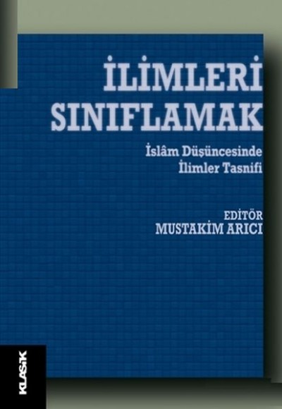 İlimleri Sınıflamak İlimleri Sınıflamak