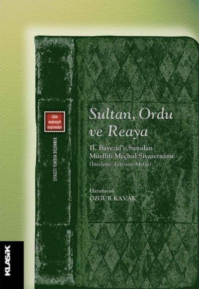 Sultan, Ordu ve Reaya Sultan, Ordu ve Reaya