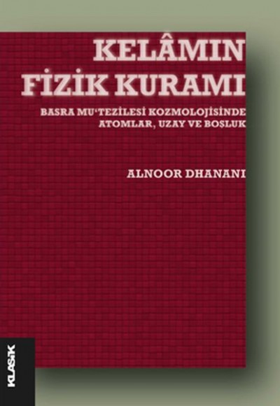 Kelamın Fizik Kuramı Kelamın Fizik Kuramı