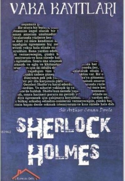 Sherlock Holmes - Vaka Kayıtları Sherlock Holmes - Vaka Kayıtları