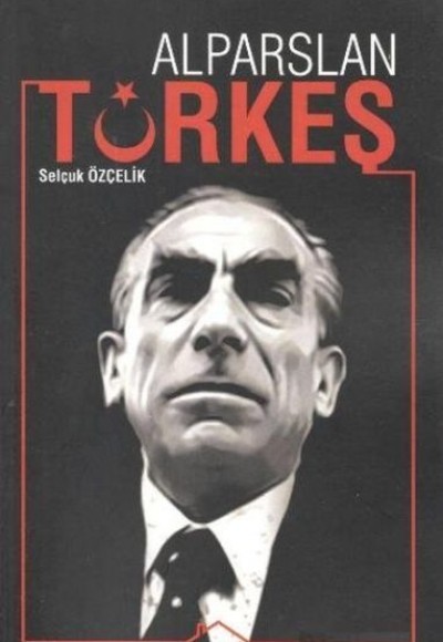 Alparslan Türkeş Alparslan Türkeş