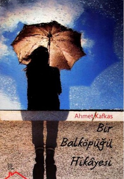Bir Balköpüğü Hikayesi Bir Balköpüğü Hikayesi
