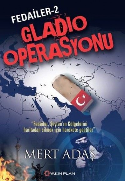 Fedailer 2 - Gladio Operasyonu Fedailer 2 - Gladio Operasyonu
