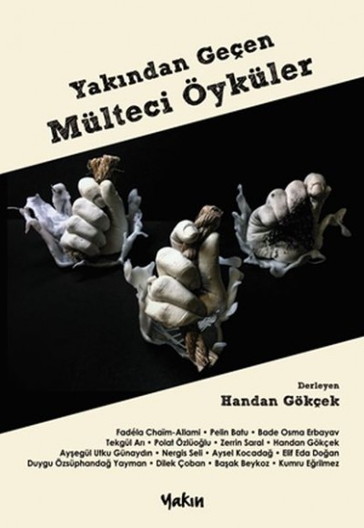 Yakından Geçen Mülteci Öyküler Yakından Geçen Mülteci Öyküler