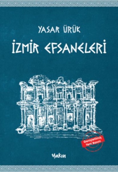 İzmir Efsaneleri İzmir Efsaneleri