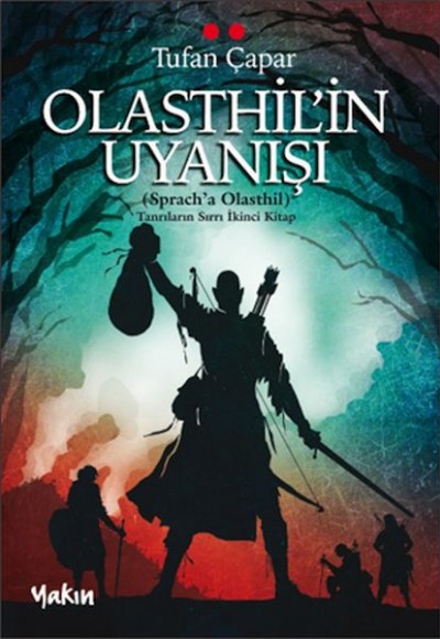 Olasthil’in Uyanışı Olasthil’in Uyanışı