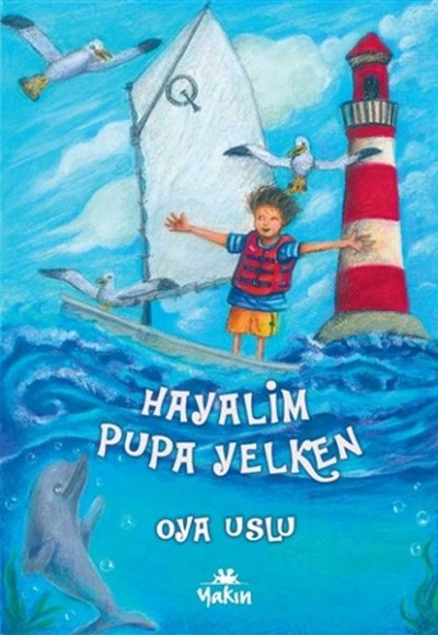 Hayalim Pupa Yelken Hayalim Pupa Yelken