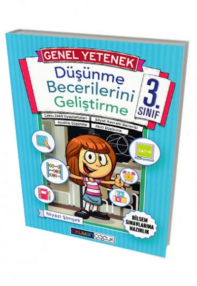 Okuyan Çocuk 3. Sınıf Düşünme Becerilerini Geliştirme Okuyan Çocuk 3. Sınıf Düşünme Becerilerini Geliştirme