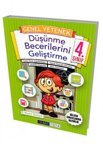 Okuyan Çocuk 4. Sınıf Düşünme Becerilerini Geliştirme Okuyan Çocuk 4. Sınıf Düşünme Becerilerini Geliştirme