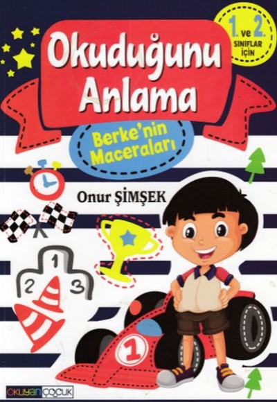 Okuyan Çocuk Berke'nin Maceraları Okuduğunu Anlama 1 Okuyan Çocuk Berke'nin Maceraları Okuduğunu Anlama 1