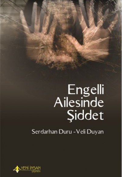 Engelli Ailesinde Şiddet