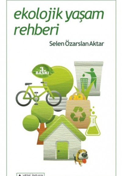 Ekolojik Yaşam Rehberi Ekolojik Yaşam Rehberi