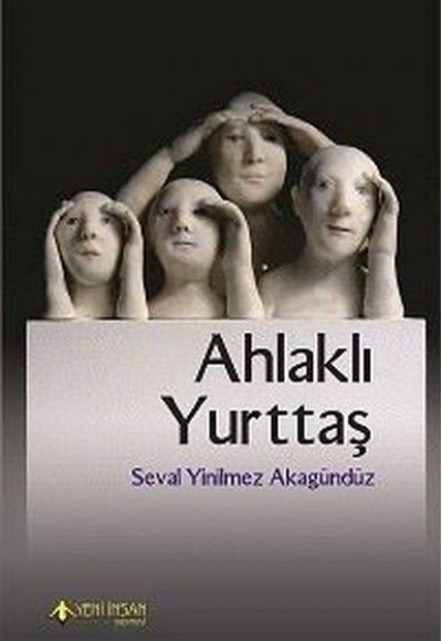Ahlaklı Yurttaş Ahlaklı Yurttaş