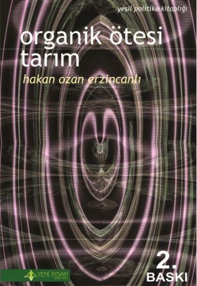 Organik Ötesi Tarım Organik Ötesi Tarım