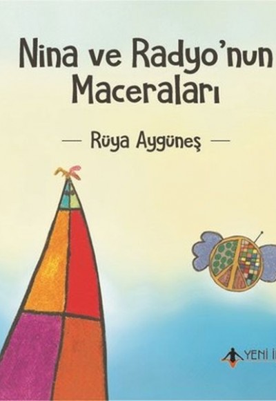 Nina ve Radyonun Maceraları Nina ve Radyonun Maceraları